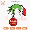 Grinch Hand Ornament Let's Go Niners SVG, San Francisco 49ers Xmas SVG PNG Cricut