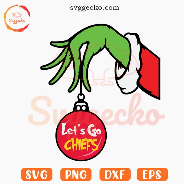 Grinch Hand Ornament Let's Go Chiefs SVG, Kansas City Chiefs Xmas SVG, Merry Chiefsmas SVG Cricut Files