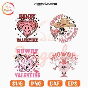 Howdy Valentine SVG Bundle, Cowboy Valentine SVG, Funny Western Valentines Day SVG PNG