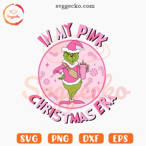 In My Pink Christmas Era Grinch SVG, Grinch Stanley Bougie SVG, Christmas 2023 SVG PNG Download