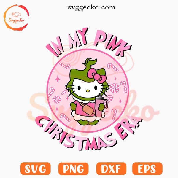Hello Kitty In My Pink Christmas Era SVG, Cute Hello Kitty Grinch Xmas SVG PNG Cut Files