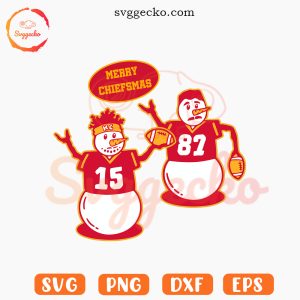 Kelce And Mahomes Snowman SVG, Merry Chiefsmas SVG, KC Chiefs Xmas SVG PNG Files