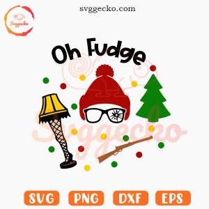 A Christmas Story Oh Fudge SVG, Leg Lamp SVG, Ralphie Parker SVG PNG Cricut Files