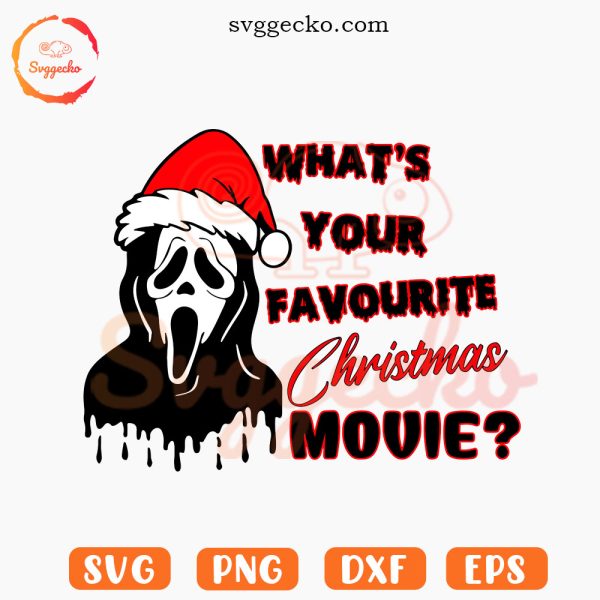 Ghostface What Your Favourite Christmas Movie SVG, Scream Christmas SVG, Horror Xmas Movie SVG PNG