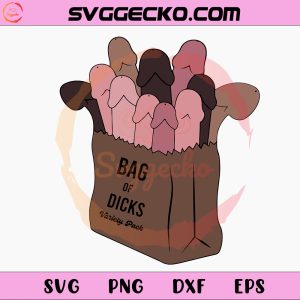 Bag Of Dicks Variety Pack SVG
