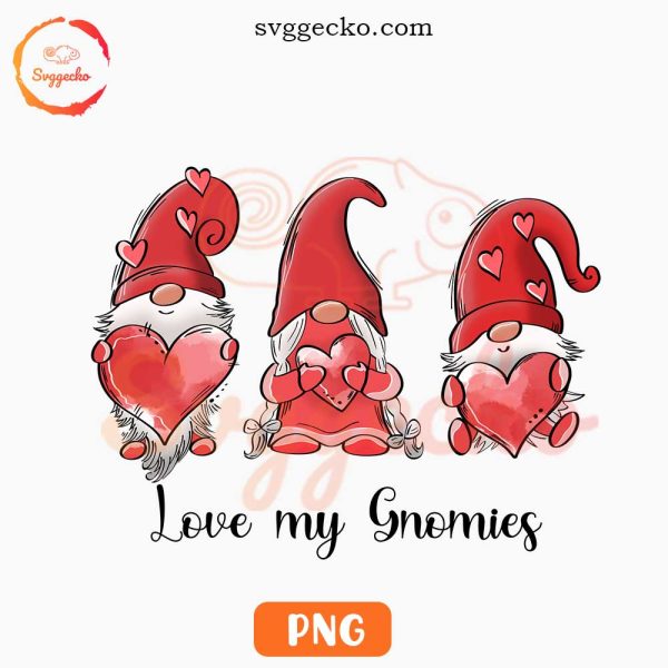 Love My Gnomies PNG, Kids Valentine PNG, Valentine's Day Gnomes PNG Sublimation
