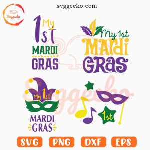 My 1st Mardi Gras SVG Bundle, First Mardi Gras Baby SVG PNG Digital Cutting Files