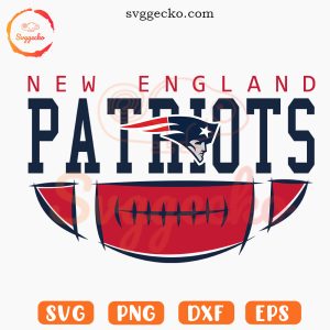 New England Patriots Football SVG, NE Patriots Logo SVG PNG Digital Cricut Files