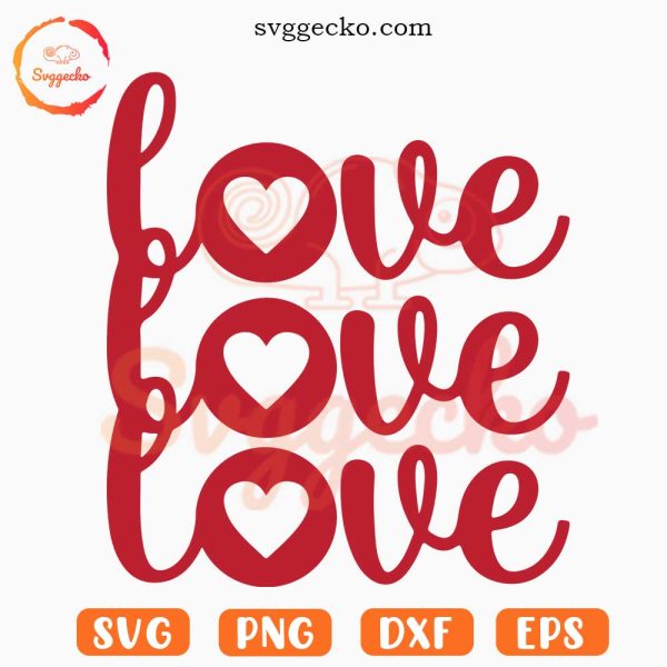 Love SVG, Weddings SVG, Happy Valentine SVG PNG Digital Download