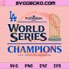 Los Angeles Dodgers World Series Champions SVG, LA Dodgers Championship 2025 SVG