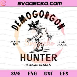 Demogorgon Hunter SVG, Demogorgon Stranger Things SVG PNG