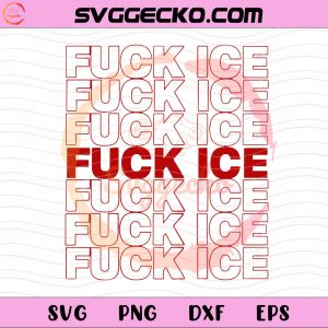 Fuck Ice And Donald Trump SVG, Fuck ICE SVG, Stacked Typography Abolish ICE SVG