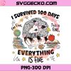 I Survived 100 Days Everything Is Fine PNG, Opossum 100 Days Of School PNG, Animals Back To School PNG