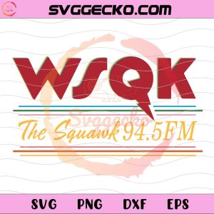 WSQK The Squawk 94.5 FM SVG, Stranger Things Eddie Munson Radio Station SVG