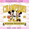 Mickey And Minnie Michigan Wolverines Champions 2026 PNG, Disney Michigan Wolverines Basketball PNG, Mickey Michigan Wolverines PNG