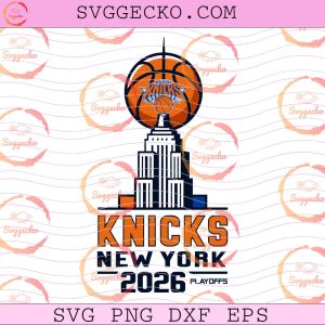 NY Knicks 2026 Playoffs SVG, Knicks 2026 NBA Playoffs SVG, New York Knicks Basketball 2026 SVG PNG