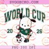 Pocchaco Mexico World Cup 2026 PNG, Sanrio FIFA World Cup 2026 PNG, Pocchaco Mexico Soccer PNG Design