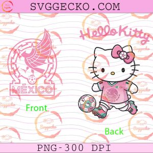 Hello Kitty Mexico Soccer Team Pink PNG, Mexican Football Pink PNG, Mexico Team FIFA World Cup 2026 PNG
