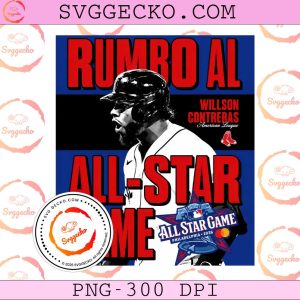 Willson Contreras Rumbo Al All Star Game 2026 PNG, Boston Red Sox Baseball PNG, MLB All Star Philadelphia Shirt Design