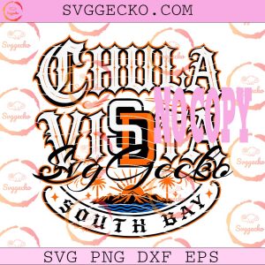 Chula Vista San Diego Padres SVG, Old English Chicano Lettering SVG, San Diego Padres Fan Art SVG PNG