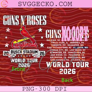 Guns N Roses World Tour 2026 PNG, Guns N’ Roses x St. Louis Cardinals PNG Design (1)