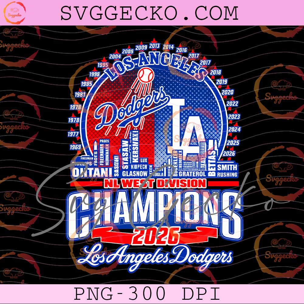 Los Angeles Dodgers Champions 2026 PNG - NL West Division Champions 2026 PNG Los Angeles Dodgers Champions 2026 PNG - NL West Division Champions 2026 PNG