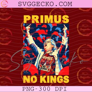 Primus No Kings PNG - Primus Syracuse Rally Woman Middle Finger PNG 300 DPI