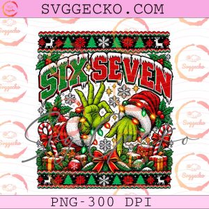 Six Seven Grinch Christmas Sweater PNG - Funny Grinchmas Hand Sign Ugly Sweater Sublimation Design