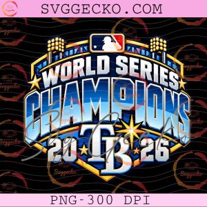 Tampa Bay Rays World Series Champions 2026 PNG - Baseball Series Champions 2026 PNG File Download