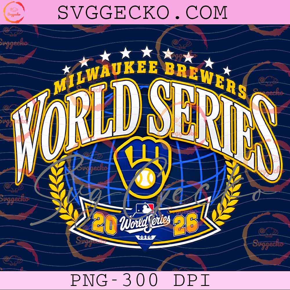 World Series 2026 Milwaukee Brewers PNG - Milwaukee Brewers Champions 2026 PNG Design World Series 2026 Milwaukee Brewers PNG - Milwaukee Brewers Champions 2026 PNG Design